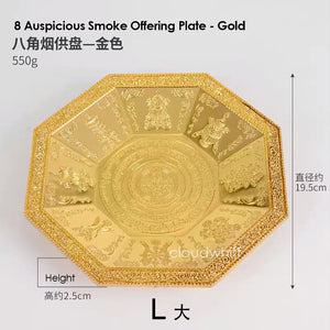 Puja Plate - 8 Auspicious Octagon (Gold) 烟供盘~8吉祥（八角形） 金色