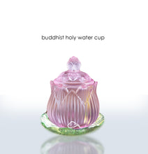 Load image into Gallery viewer, Buddhist Holy Water Cup - Crystal Lotus 圣水杯·琉璃莲花
